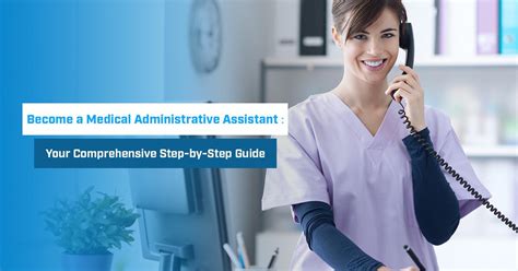 Medical Administrative Assistant Your Step By Step Career Guide