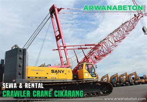 Harga Sewa Crane Cikarang Per Jam Bulan 2025