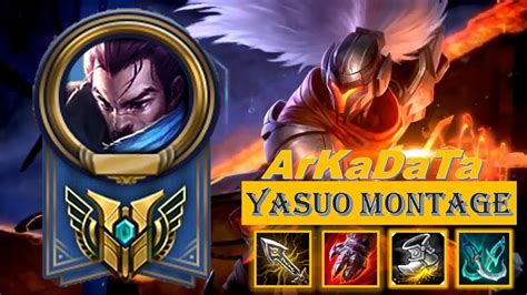 Arkadata Yasuo Montage Arkadata Yasuo Come Back Youtube