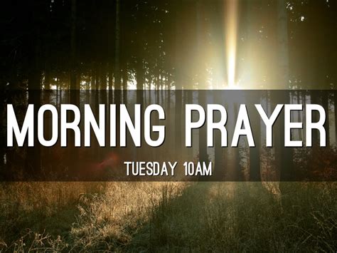 Tuesday Morning Prayer by Joe Loveless