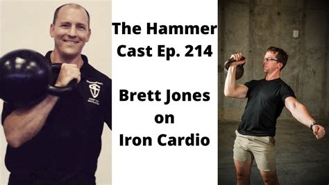 The Hammer Cast Ep Brett Jones On Iron Cardio Youtube