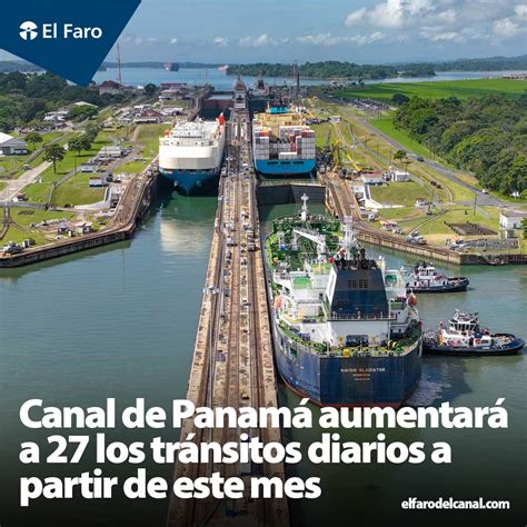 Canal De Panamá Aumentará A 27 Los Tránsitos Diarios A Partir De Este