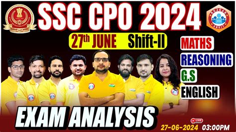 Ssc Cpo Exam Analysis Today June Nd Shift Ssc Cpo Question