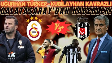 GALATASARAY IN BEŞİKTAŞ MAÇI 11 İ OKAN BURUK UN DERBİ PLANI GÖZLER