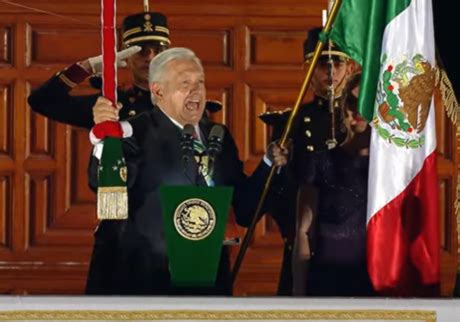 Ltimo Grito De Independencia De Amlo Despedida Hist Rica Desde El Z Calo