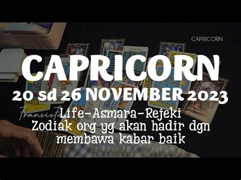 Zodiak Capricorn Situasi Tgl Sd November Hari Kedepan