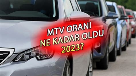 MTV ne kadar 2023 oldu Yeni zamla Motorlu Taşıtlar Vergisi ne kadar