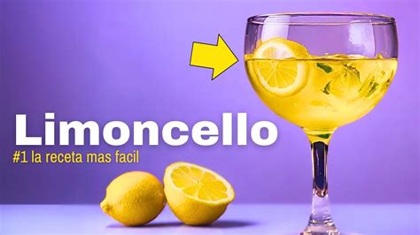 SE HACE SOLO Como Hacer Limoncello Casero La Receta Mas Simple