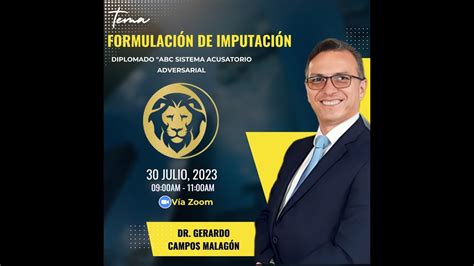 Formulaci N De Imputaci N Dr Gerardo Campos Malag N Youtube