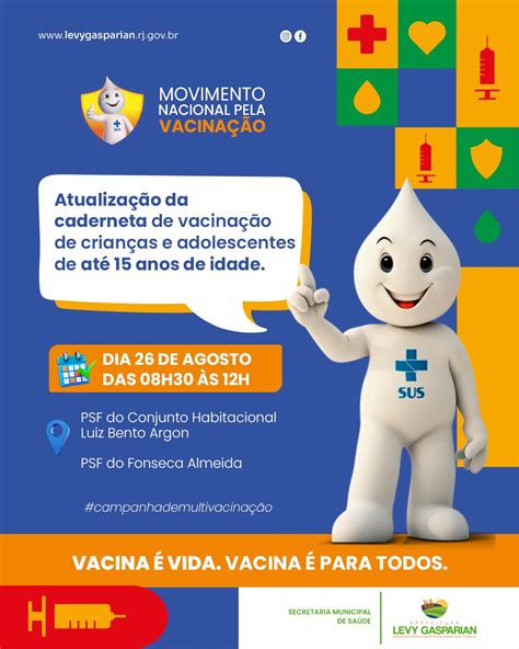 Campanha De Multivacinação Nos Bairros Município De Comendador Levy