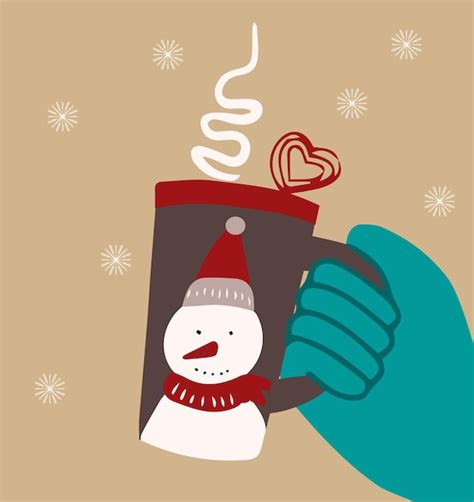 Premium Vector Hand In Gloves Holding Cup With Hot Drink And Snowman Vector Illustration For