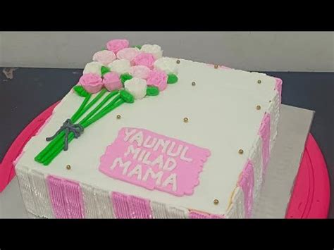 Cara Menghias Kue Ultah Cantik Tutorial Menghias Kue Bagi Pemula