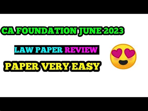 CA Foundation Law And BCR Paper Review CA Foundation Exam June 2023