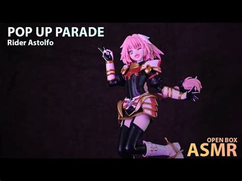 POP UP PARADE Rider Astolfo Open Box ASMR YouTube