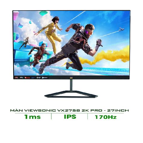 Màn hình VIEWSONIC VX2758-2K-PRO 27″ 2K ips 170Hz 1ms HDR 10 Freesynce ...