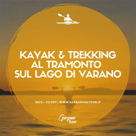 Kayak Trekking Al Tramonto Sul Lago Di Varano Varie Date Gargano