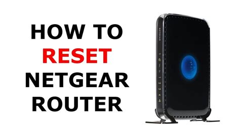 How To Reset Wireless Router Netgear