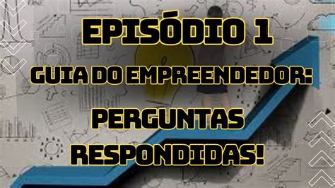 Desafios Empresariais Perguntas E Respostas 1 YouTube