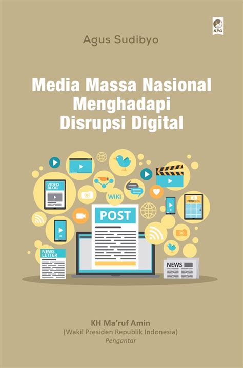 Jual Buku Media Massa Nasional Menghadapi Disrupsi Digital Karya Agus Sudibyo Toko Buku