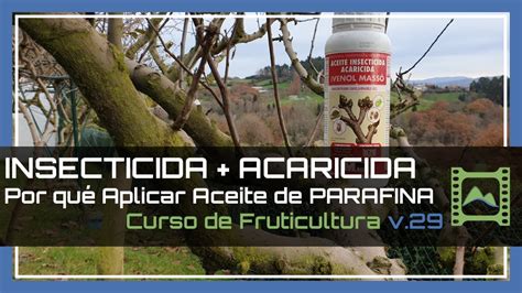 Aceite de parafina como insecticida Vida Bio tu Web sobre Nutrición