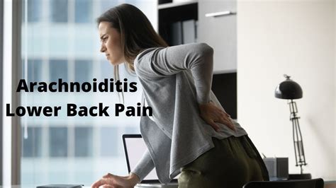 Arachnoiditis Lower Back Pain Youtube