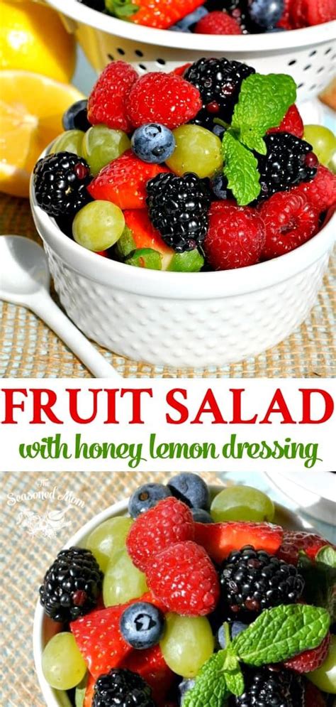 Honey Lemon Fruit Salad Recipe The Seasoned Mom Recipe Fruit Salad Recipes Best Fruit