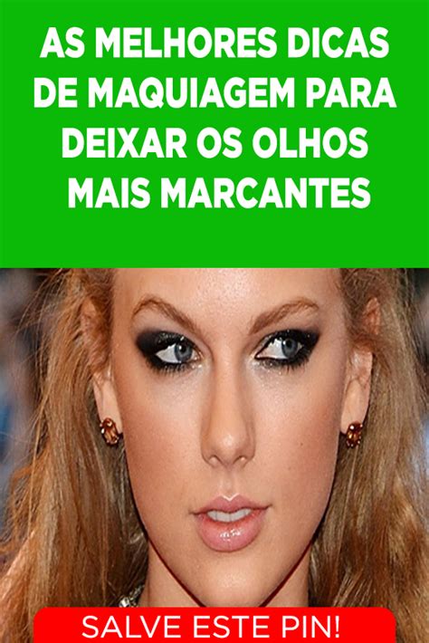 10 segredos de maquiagem para deixar os olhos mais expressivos Conheça