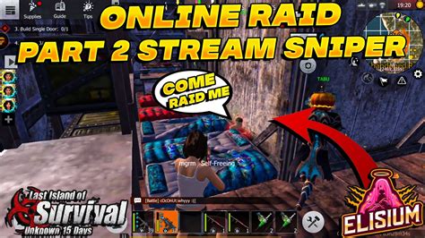 Online Raid Part 2 Stream Snipers Last Island Of Survival Last Day