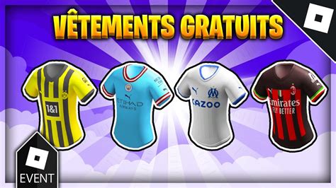 GRATUITComment Obtenir 4 Maillots De Foot Dans Roblox YouTube