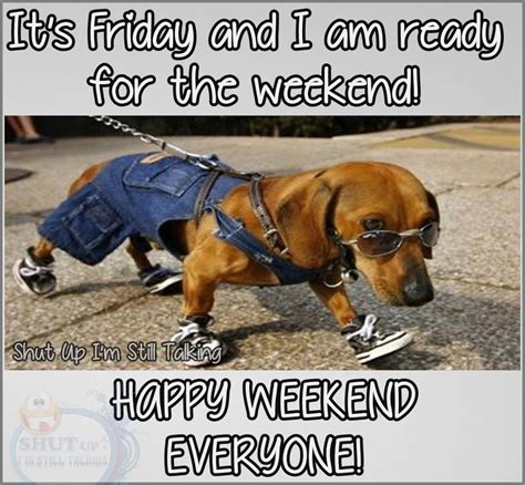 Its Friday And I Am Ready For The Weekend Its Friday Quotes Happy