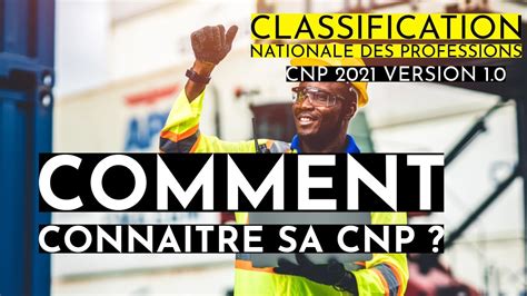 Comment Choisir Sa Cnp I Classification Nationale Des Professions Au