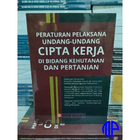 Jual Peraturan Pelaksana Undang Undang Cipta Kerja Di Bidang Kehutanan