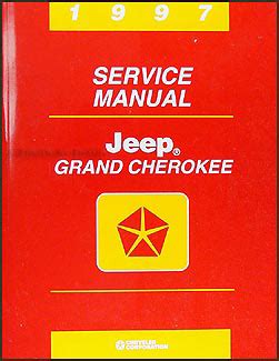 1997 Jeep Grand Cherokee Repair Manual Original