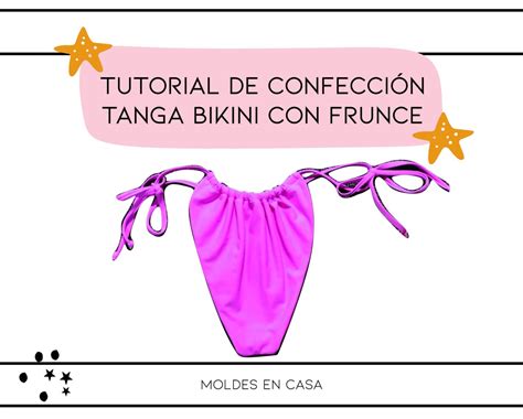 TUTORIAL DE CONFECCIÓN TANGA BIKINI CON FRUNCE Moldes en casa