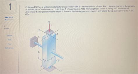 Solved Column Abc Has A Uniform Rectangular Cross Section