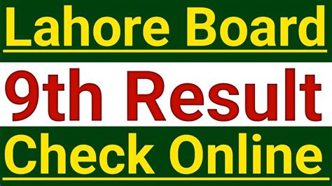 Lahore Board Th Class Result Check Online Th Class Result Lahore