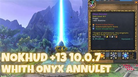 Wow Nokhud Offensive With Onyx Annulet Evoker Ilvl Youtube