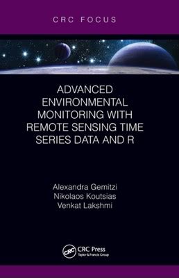 Advanced Environmental Monitoring With Remote Sensing Time Series Data