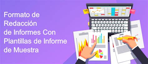 Formato De Redacci N De Informes Con Plantillas De Informe De Muestra