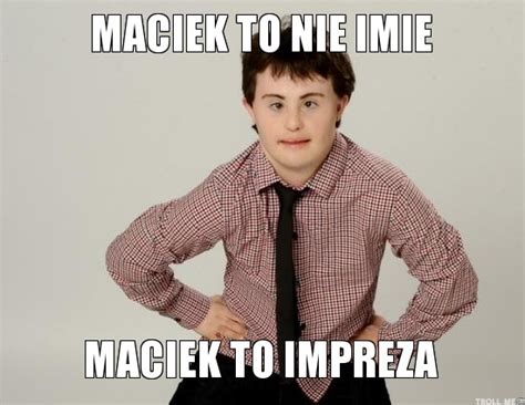 Maciej To Nie Imi Zdrobnienia I Znaczenie Imienia Maciej To Nie Imi