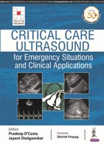 Critical Care Ultrasound For Emergency Situations And Clinical Applications Converted Pdf