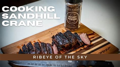 Cooking Sandhill Crane Ribeye Of The Sky Youtube