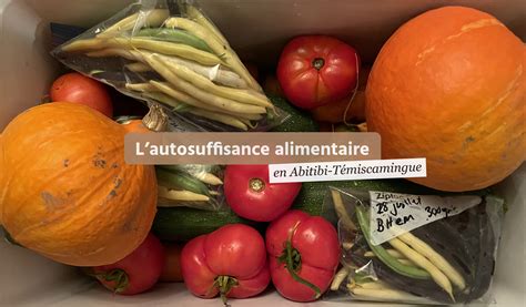 Lautosuffisance Alimentaire En Abitibi T Miscamingue Cet Cr Ation