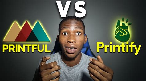 Printful Vs Printifytruth Revealedthese Metrics Reveals The