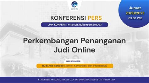 Konferensi Pers Perkembangan Penanganan Judi Online Youtube