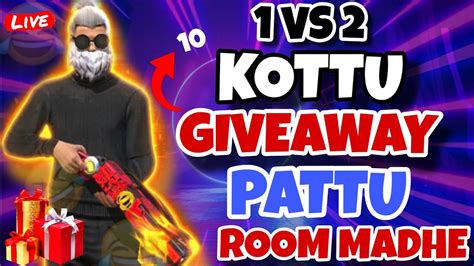 Room Madhe Vs Kottu Giveaway Pattu Free Fire Live Telugu Ff