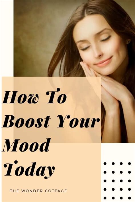 10 Tips To Boost Your Mood Today The Wonder Cottage