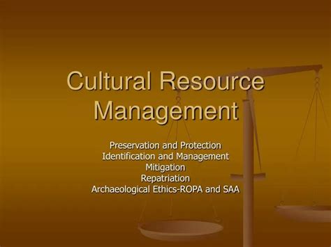 Ppt Cultural Resource Management Powerpoint Presentation Free