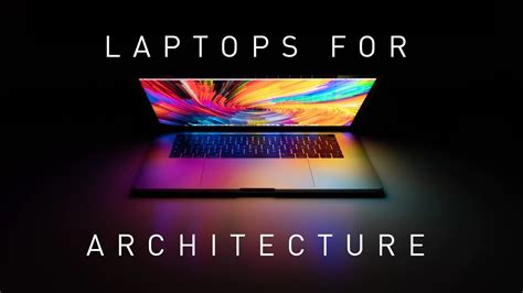 Best Laptop For Architecture Dezign Ark