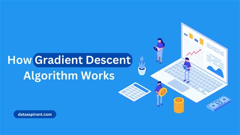 gradient descent algorithm works dataaspirant